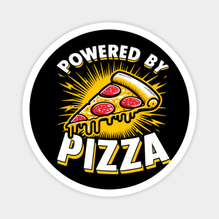 Funny Powered by Pizza Magnet
